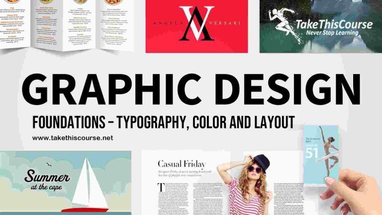 Graphic Design Foundations – Typography, Color and Layout
