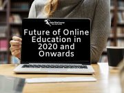 Future of Online Education in 2020 and Onward Future of Online Education