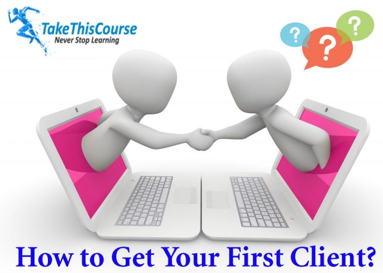 How to Get Your First Client?