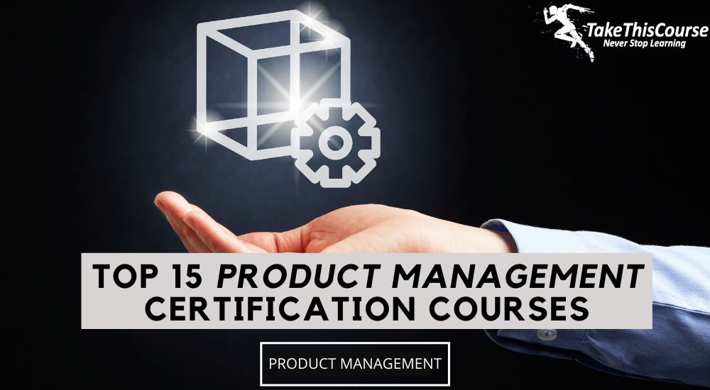 PRODUCT MANAGEMENT Certification Courses