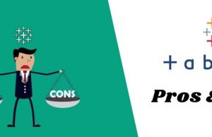 Pros and Cons of using Tableau Tableau pros & cons