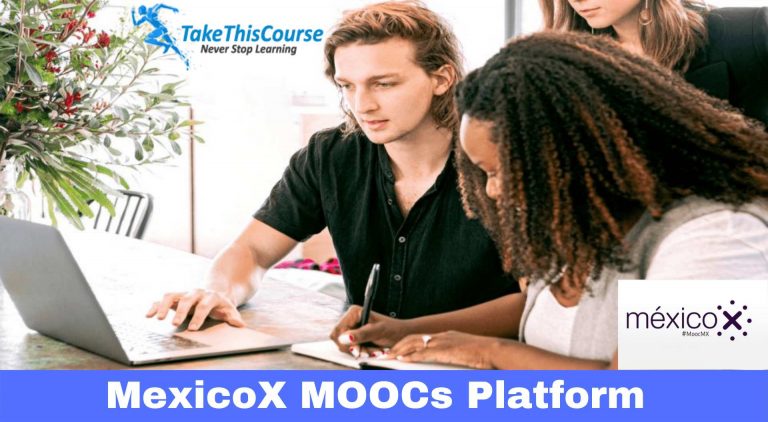 MexicoX MOOCs Platform – Free Online Courses