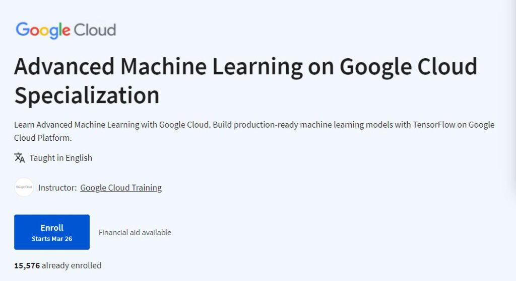 Advanced Machine Learning on Google Cloud Specialization 