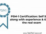 PSM I Certification Experience & tips for real exam