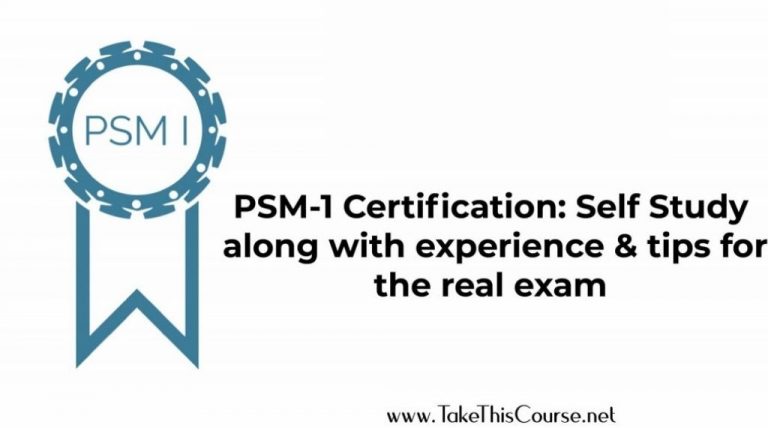 PSM I Certification: Experience & tips for real exam