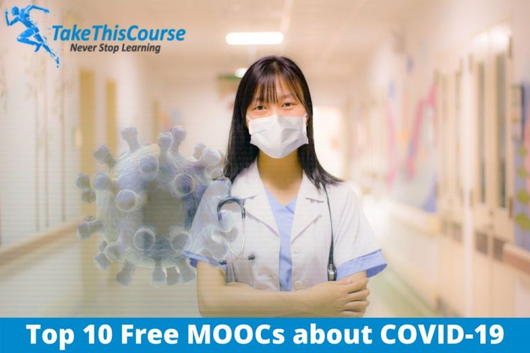 Top 10 Free MOOCs about COVID-19