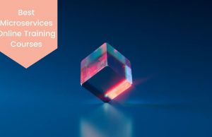 Best Microservices Online Training Courses