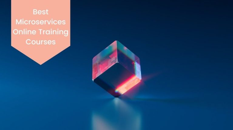 10 Best Microservices Online Training Courses & Certification 2025 [Updated]