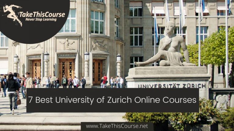 7 Best University of Zurich Online Courses