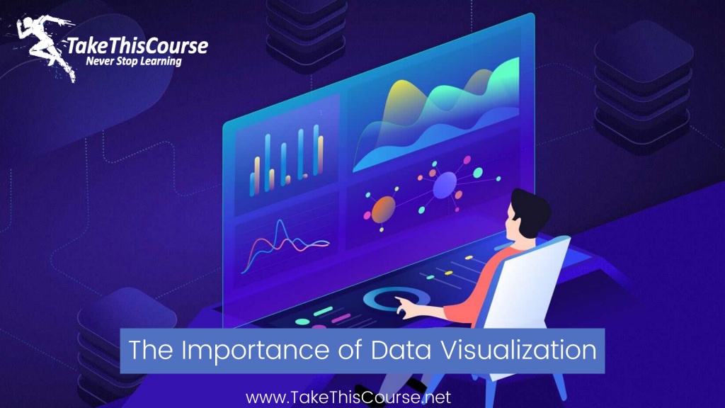The Importance of Data Visualization
