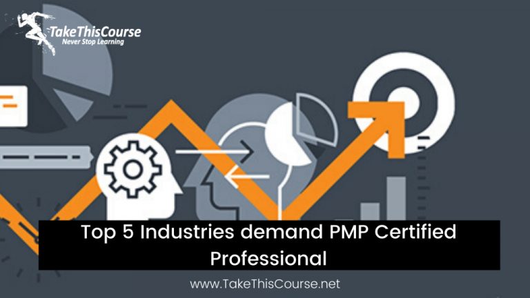 Top 5 Industries demand PMP Certified Professional