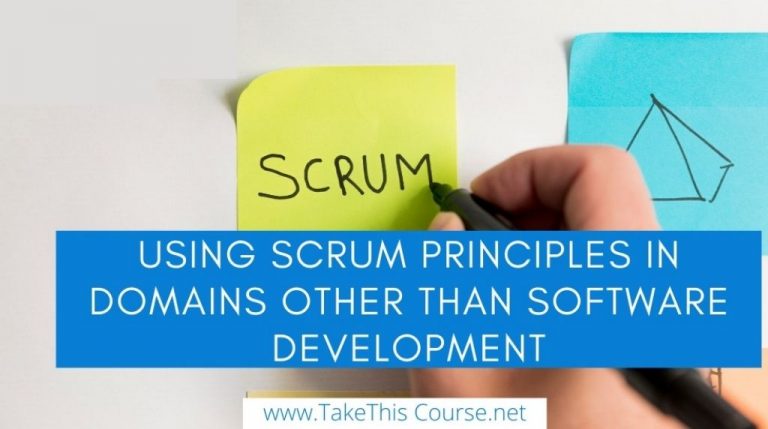 Using Scrum Principles in domains other than Software Development