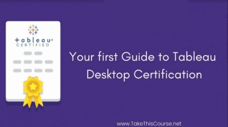 Your First Guide to Tableau Desktop Certification