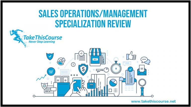 Sales Operations/Management Specialization Review