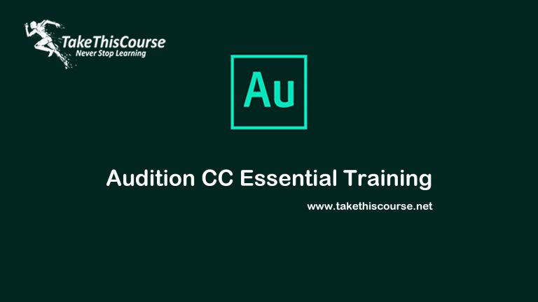 Audition CC 2019 Essential Training