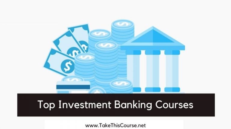 10 Best Investment Banking Courses 2025 [Updated]