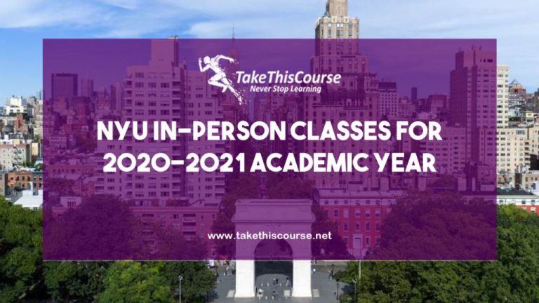 NYU In Person Classes for 2020-2021 Academic Year