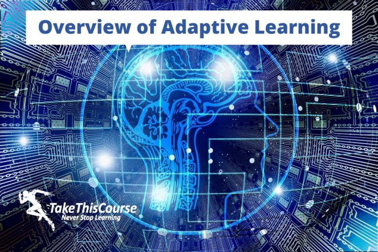 Overview of Adaptive Learning