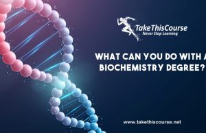 Bio Chemistry Degree