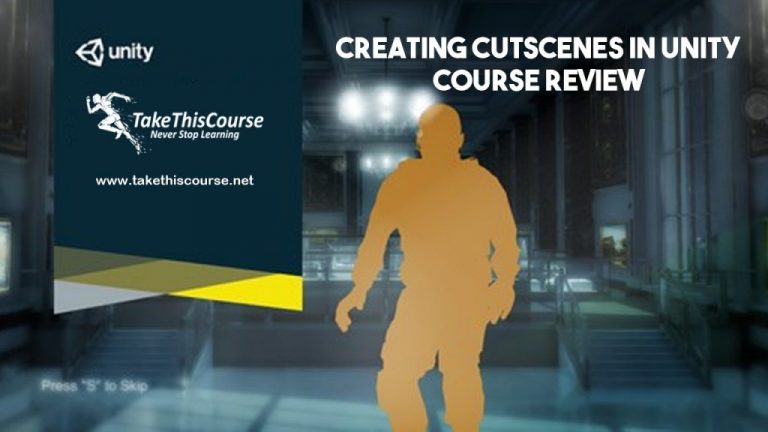 Creating Cutscenes in Unity Course Review