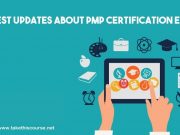 Latest Updates about PMP Certification Exam