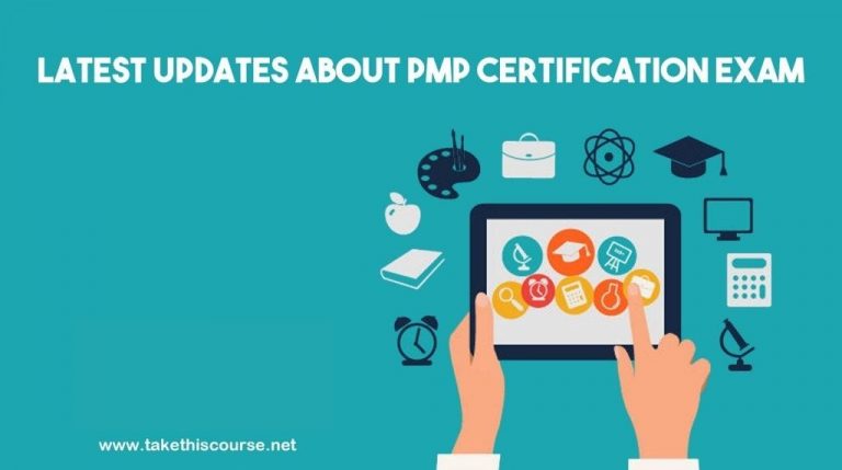 Latest Updates about PMP Certification Exam