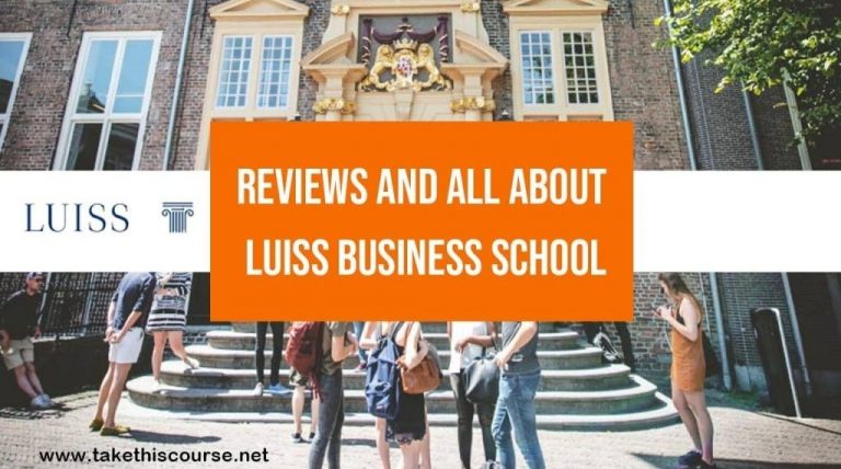 Reviews and All about LUISS Business School