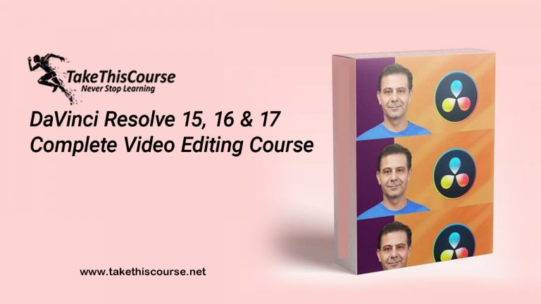 DaVinci Resolve 15, 16 & 17 Complete Video Editing Course Review