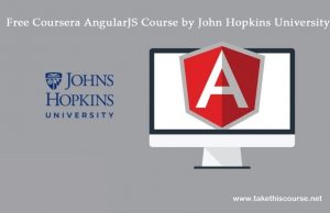Free Coursera AngularJS Course by Johns Hopkins University