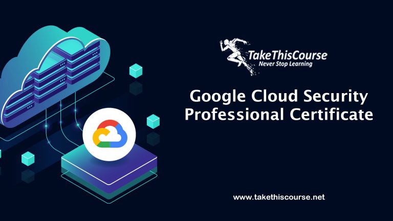 Google Cloud Security Professional Certificate