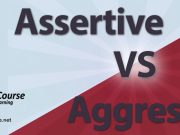 Assertiveness VS aggressiveness