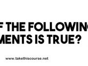 Which of the following Statements is True