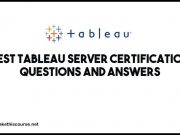 Best Tableau Server Certification QnA's