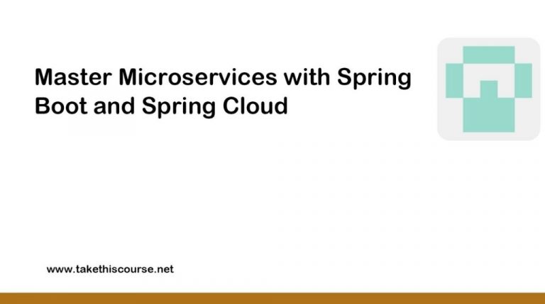 Master Microservices with Spring Boot and Spring Cloud Course Review