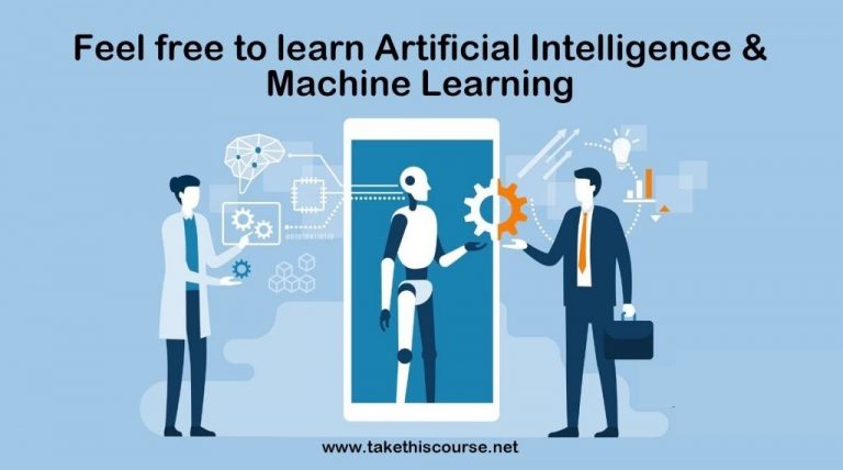Feel free to learn Artificial Intelligence & Machine Learning