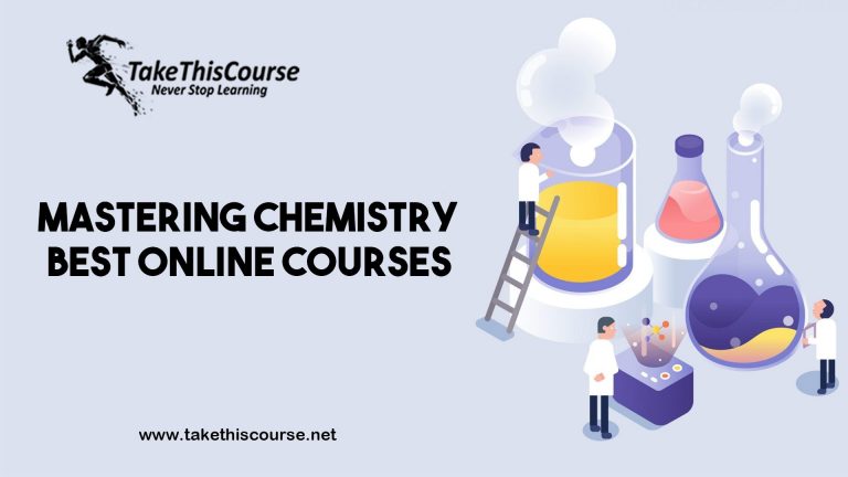 Mastering Chemistry – Best Online Courses