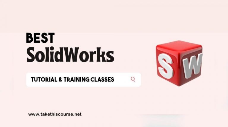 10 Best Solidworks Tutorial & Training Classes 2021