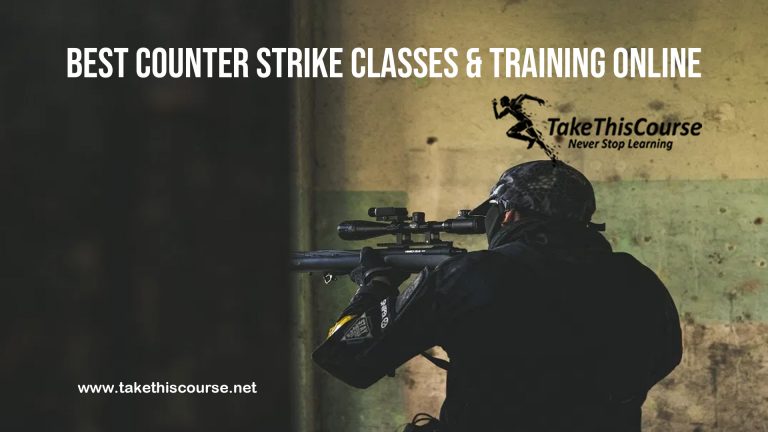 7 Best Counter Strike Classes & Training Online