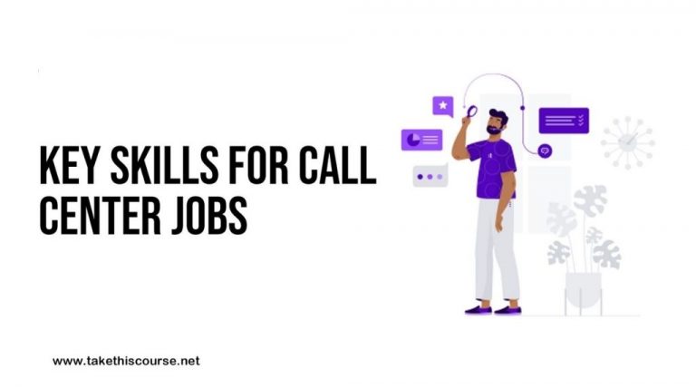 5 Key Skills For Call Center Jobs