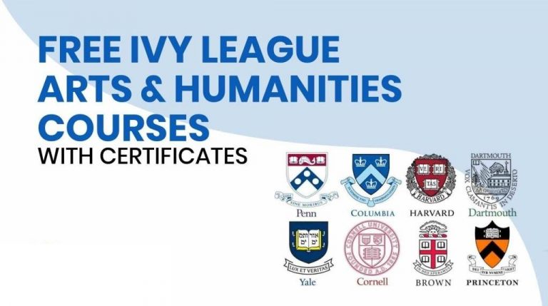 10 Best + Free Ivy League Arts & Humanities Courses with Certificates