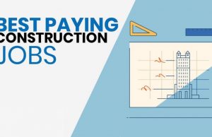 Best Paying Construction Jobs