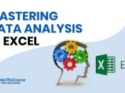 Mastering Data Analysis in Excel Course Review Mastering data analysis in excel