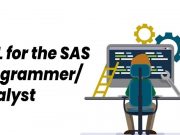 SAS SQL for the SAS ProgrammerAnalyst