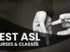 Start ASL Best ASL Courses & Classes