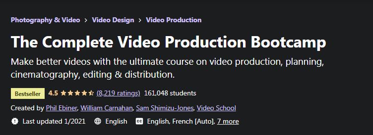 The Complete video production bootcamp