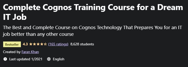 Complete Cognos Training Course for a Dream IT Job