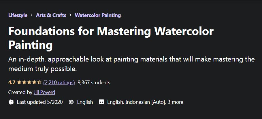 Foundations for MAstering Watercolor Painting