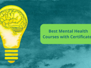 16 Best + Free Online Mental Health Courses with Certificates Best Mental Health Courses with Certificates