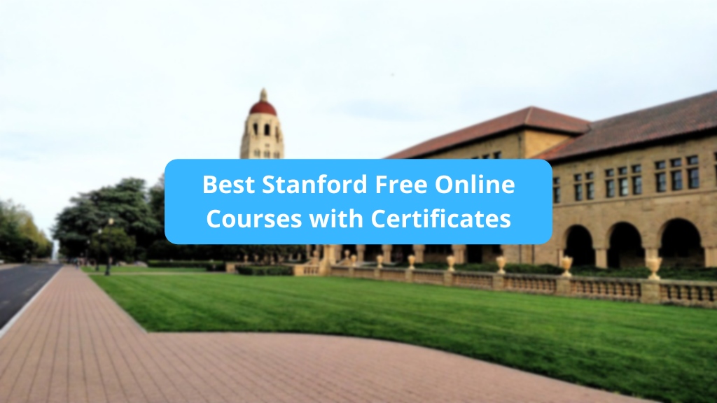 Best Stanford Free Online Courses with Certificates