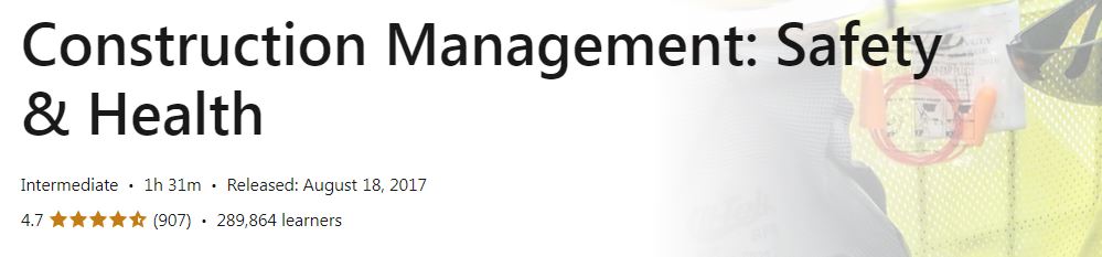 Construction Management - Safety & Health